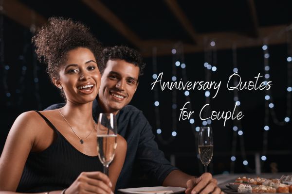 75+ Funny Happy Anniversary Quotes for Couples 2022