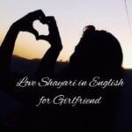 Love Shayari in English for Girlfriend