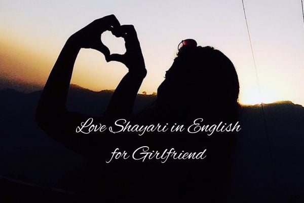 Love Shayari in English for Girlfriend