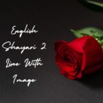 English Shayari 2 Line With Image