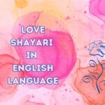 Love Shayari in English Language