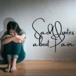 Sad Quotes about Pain in Love